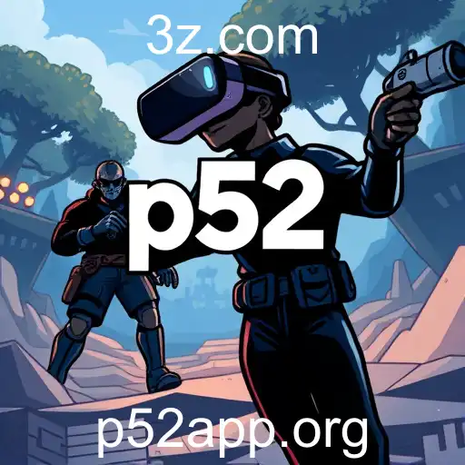 Revolução do P52 App no Mundo dos Jogos em 2026