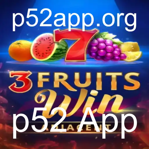 Explorando o Jogo 3FruitsWin e sua Presença no p52 App