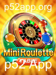 Descubra o Fascinante MiniRoulette: O Jogo Popular do p52 App